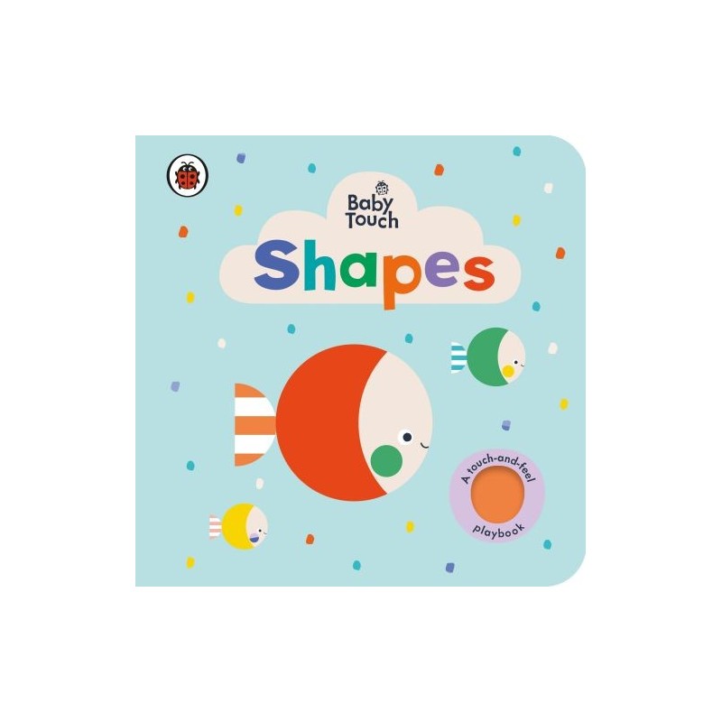 BABY TOUCH: SHAPES