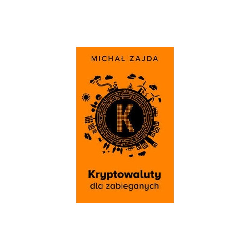 KRYPTOWALUTY DLA ZABIEGANYCH