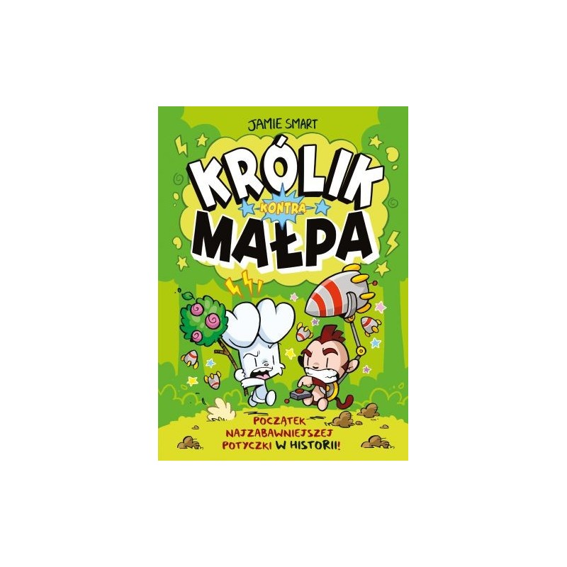 KRÓLIK KONTRA MAŁPA. TOM 1