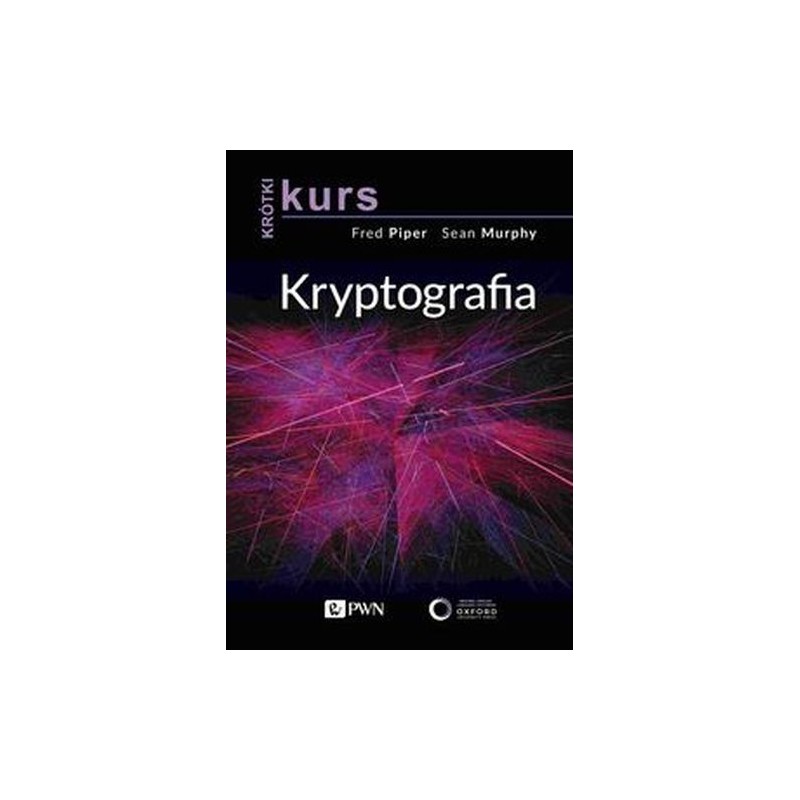 KRÓTKI KURS. KRYPTOGRAFIA