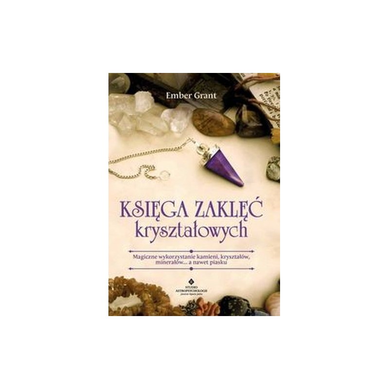 KSIĘGA ZAKLĘĆ KRYSZTAŁOWYCH