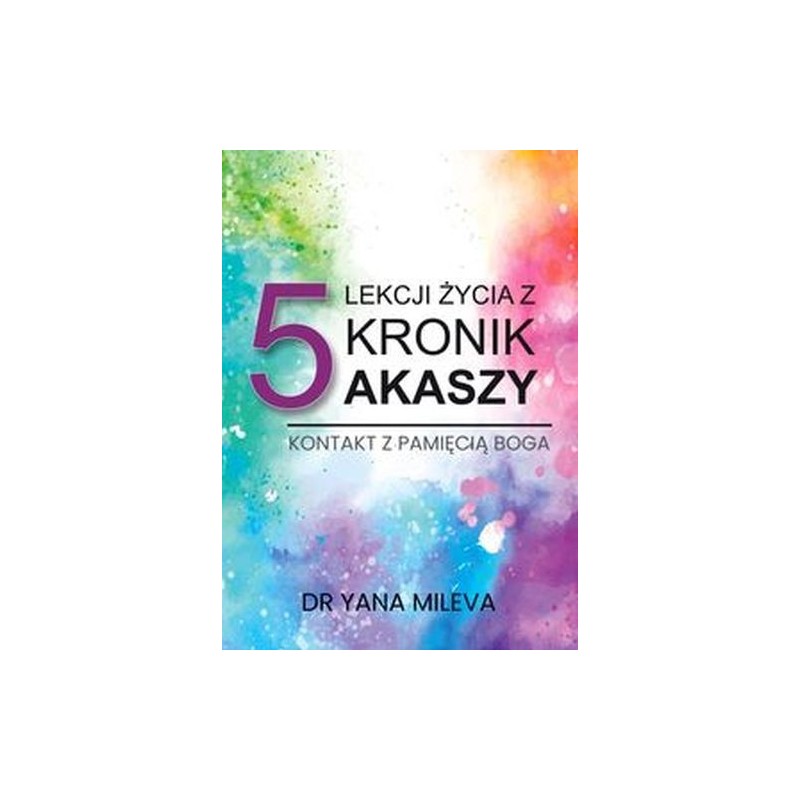 5 LEKCJI ŻYCIA Z KRONIK AKASZY