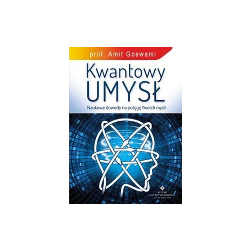 KWANTOWY UMYSŁ