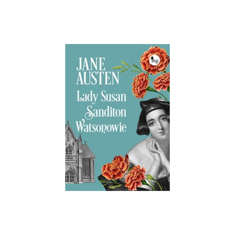 LADY SUSAN, SANDITION, WATSONOWIE