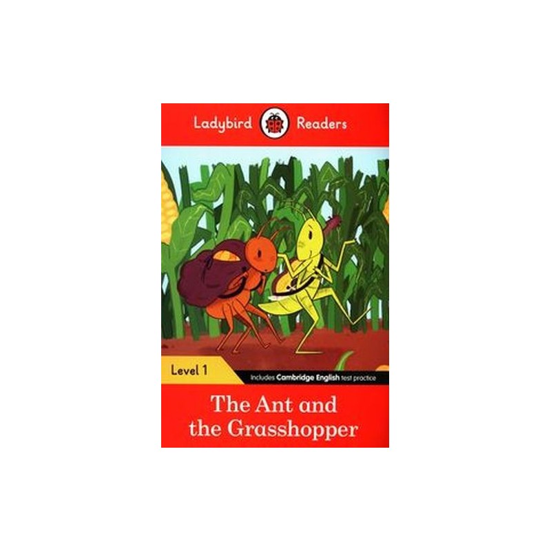 LADYBIRD READERS LEVEL 1 THE ANT AND THE GRASSHOPPER