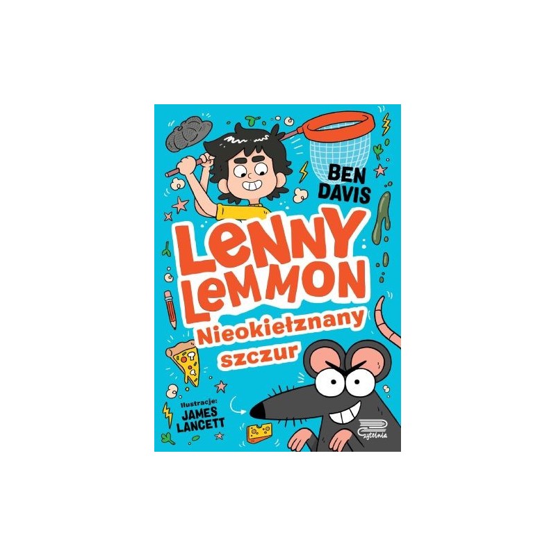 LENNY LEMMON. NIEOKIEŁZNANY SZCZUR