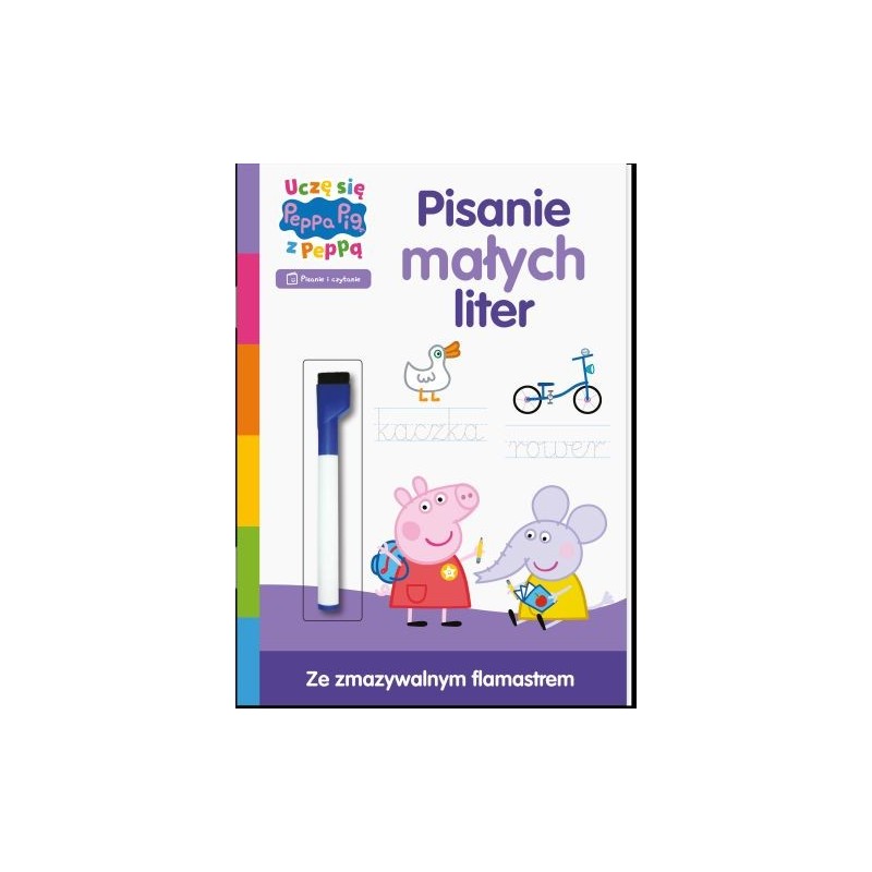 PISANIE MAŁYCH LITER. UCZĘ SIĘ Z PEPPĄ. ŚWINKA PEPPA. ZADANIA DO ŚCIERANIA