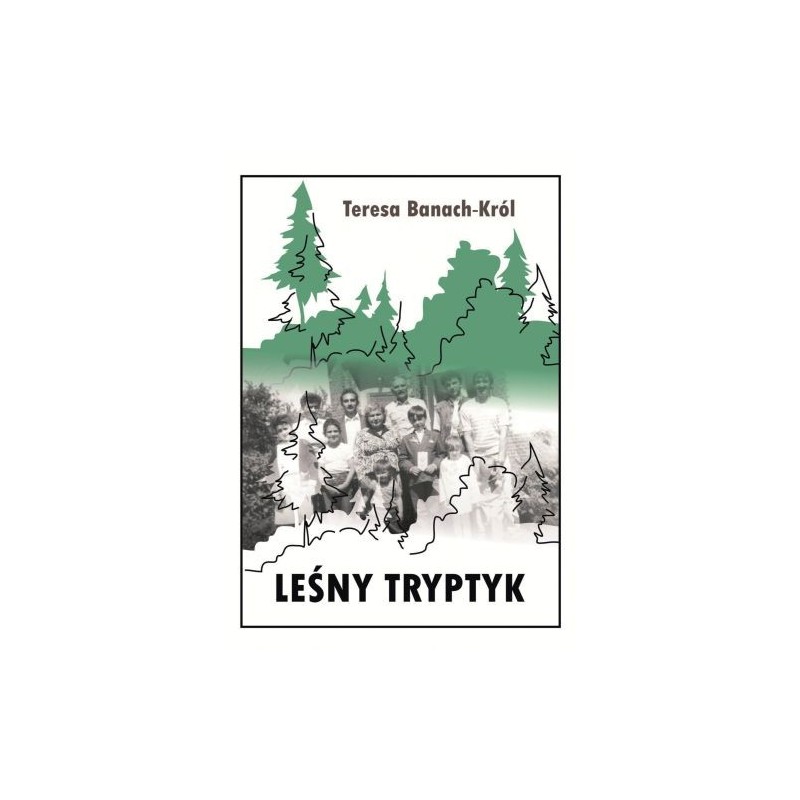 LEŚNY TRYPTYK