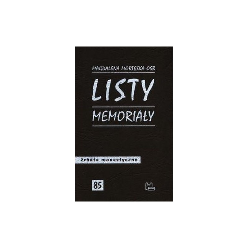 LISTY, MEMORIAŁY