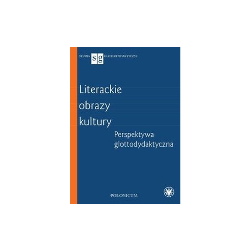 LITERACKIE OBRAZY KULTURY