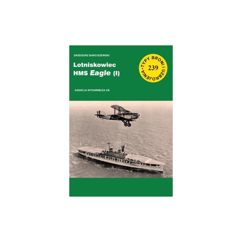 LOTNISKOWIEC HMS EAGLE (I)