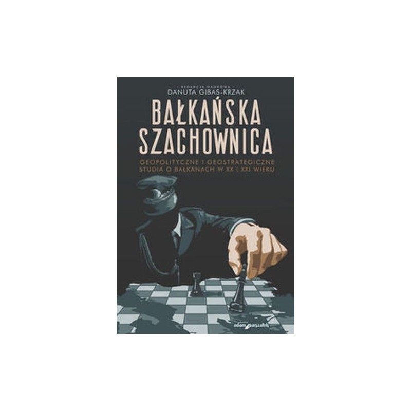 BAŁKAŃSKA SZACHOWNICA