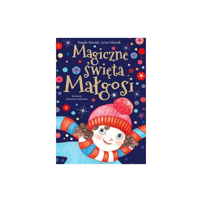 MAGICZNE ŚWIĘTA MAŁGOSI