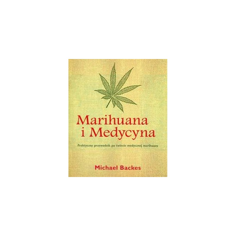 MARIHUANA I MEDYCYNA