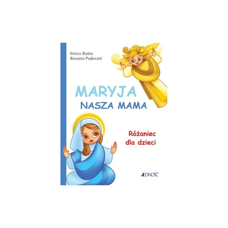 MARYJA NASZA MAMA RÓŻANIEC DLA DZIECI