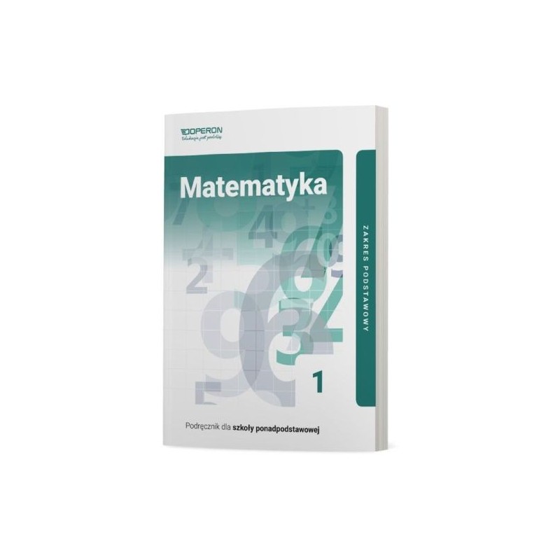 MATEMATYKA 1 PODRĘCZNIK ZAKRES PODSTAWOWY