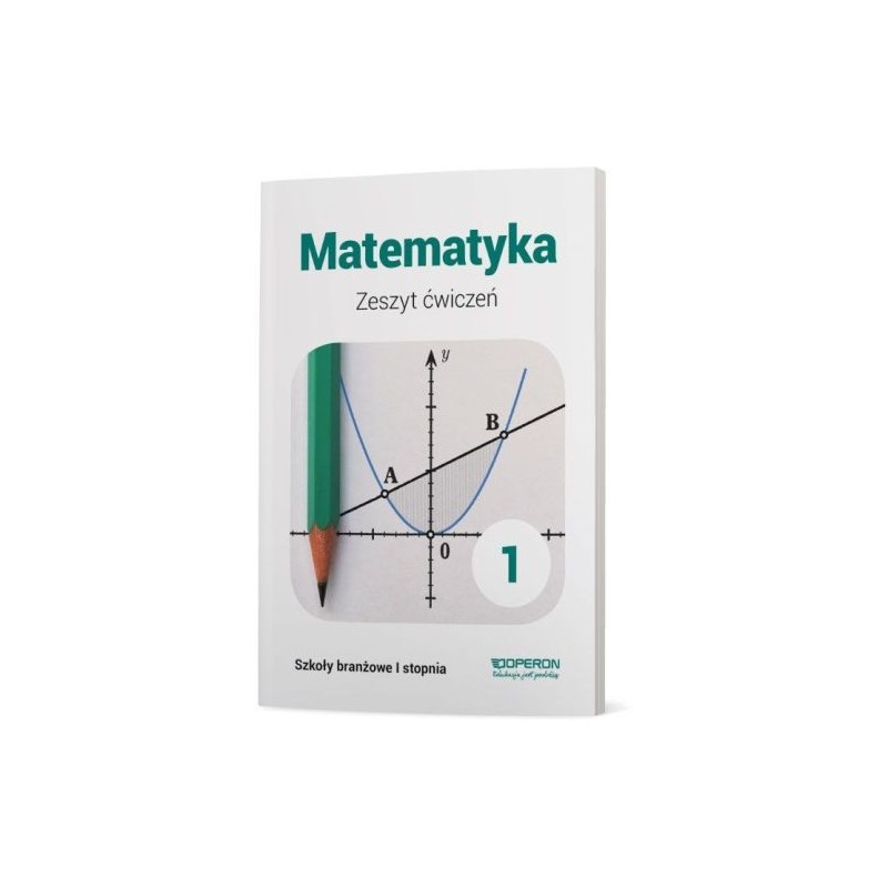 MATEMATYKA 1 ZESZYT ĆWICZEŃ