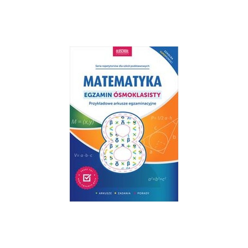 MATEMATYKA EGZAMIN ÓSMOKLASISTY