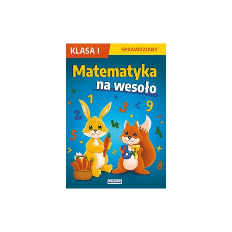 MATEMATYKA NA WESOŁO SPRAWDZIANY KLASA 1