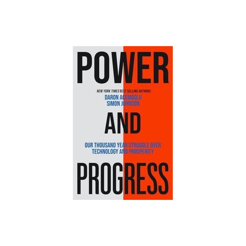 POWER AND PROGRESS