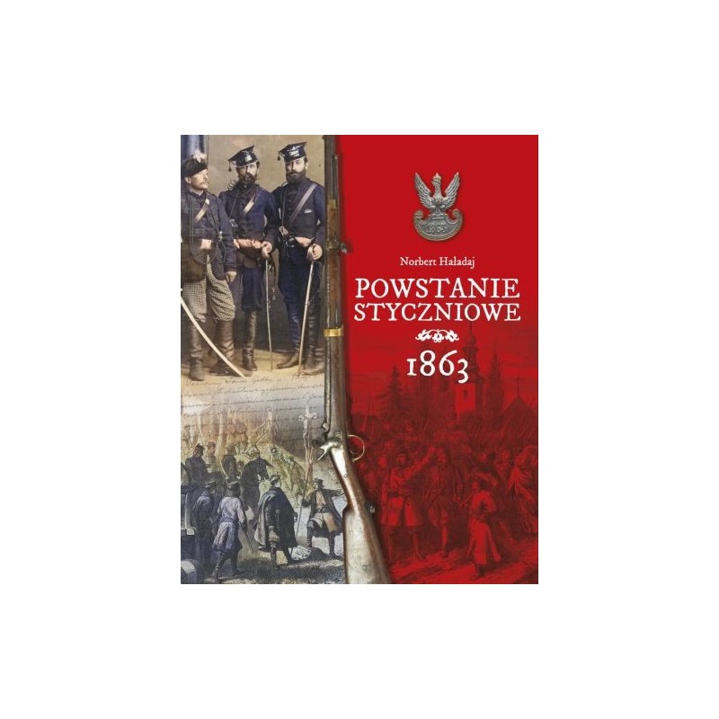 POWSTANIE STYCZNIOWE 1863