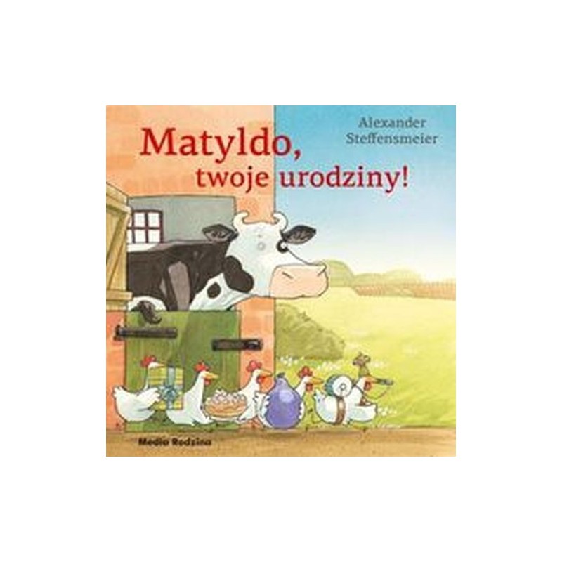 MATYLDO, TWOJE URODZINY!