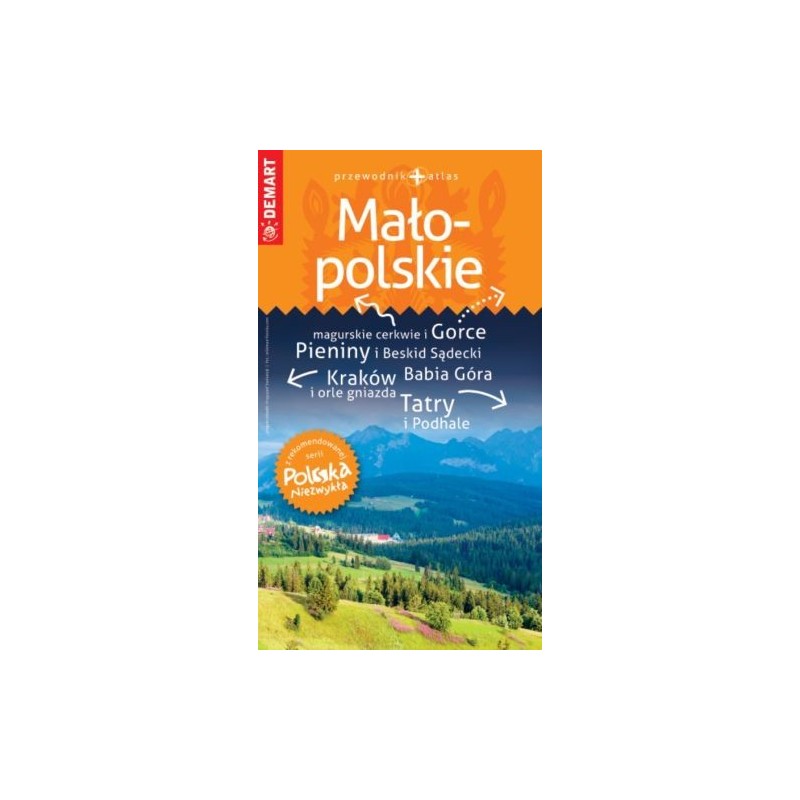 MAŁOPOLSKIE - PRZEWODNIK POLSKA NIEZWYKŁA