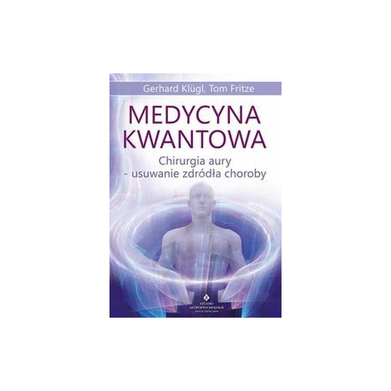 MEDYCYNA KWANTOWA