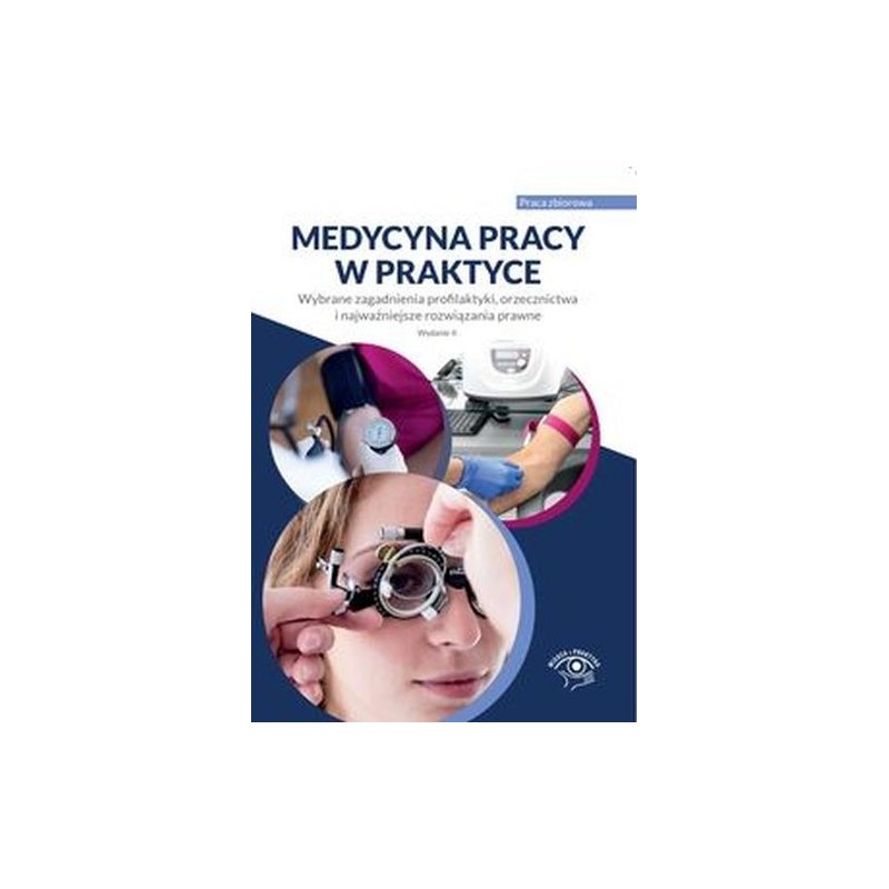 MEDYCYNA PRACY W PRAKTYCE