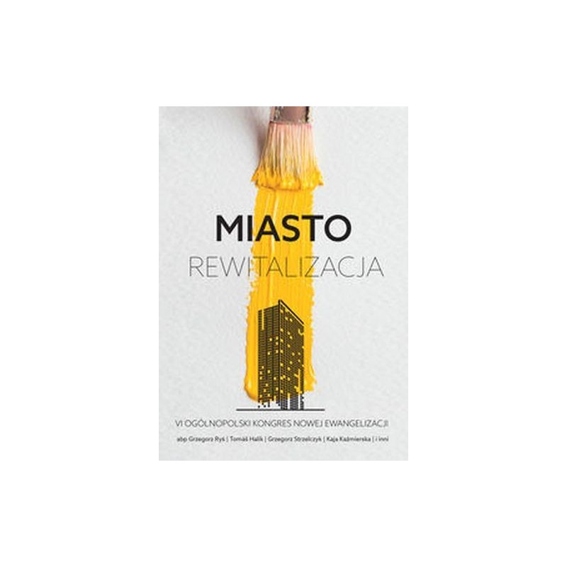 MIASTO REWITALIZACJA