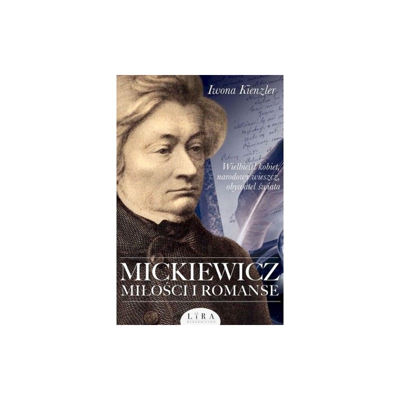 MICKIEWICZ MIŁOŚCI I ROMANSE