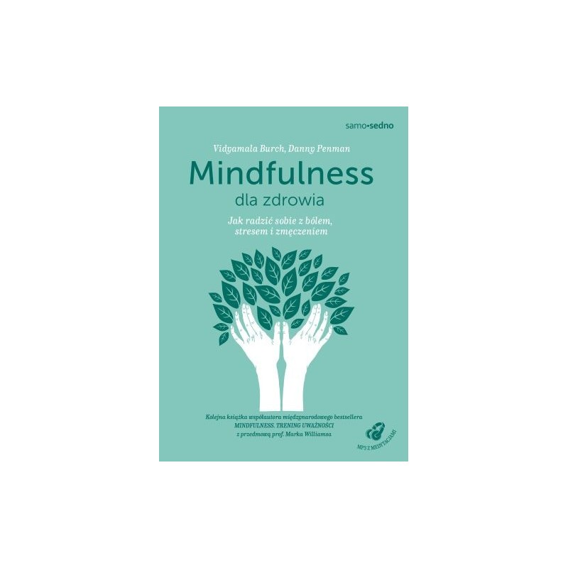 MINDFULNESS DLA ZDROWIA