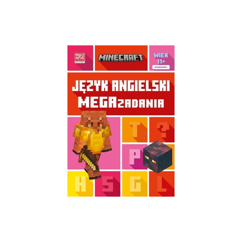 MINECRAFT. JĘZYK ANGIELSKI. MEGAZADANIA 11+