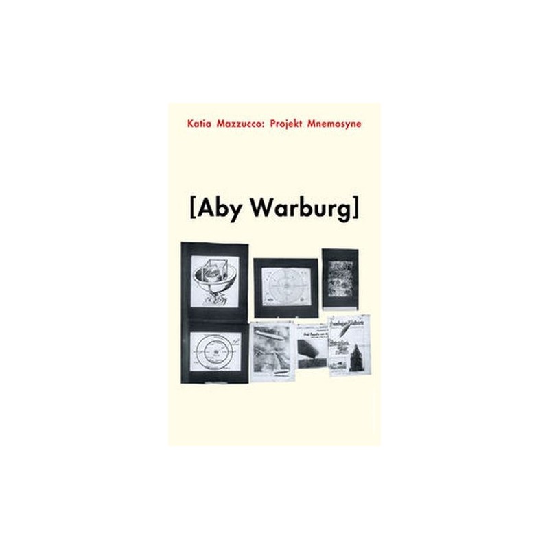 PROJEKT MNEMOSYNE ABY`EGO WARBURGA