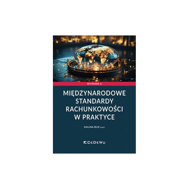 MIĘDZYNARODOWE STANDARDY RACHUNKOWOŚCI W PRAKTYCE