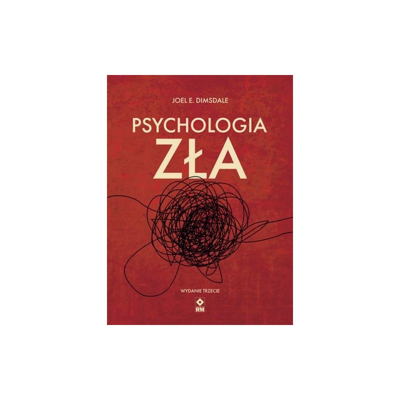 PSYCHOLOGIA ZŁA WYD. 2023