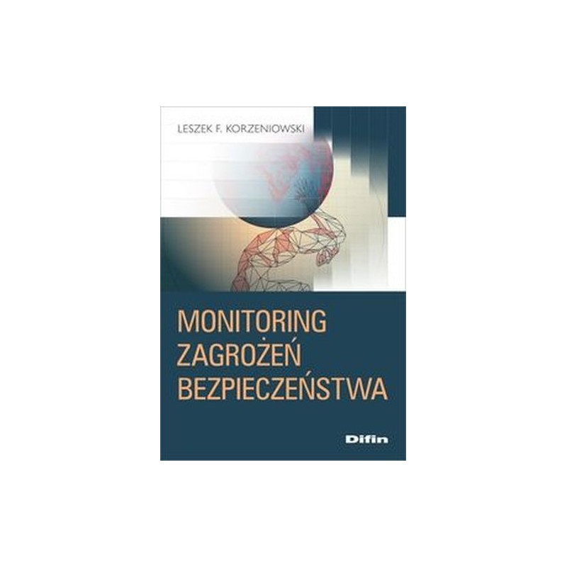 MONITORING ZAGROŻEŃ BEZPIECZEŃSTWA