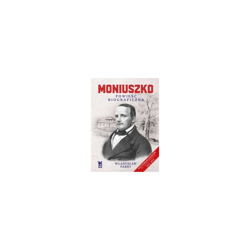 MONIUSZKO POWIEŚĆ BIOGRAFICZNA