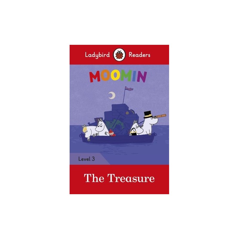 MOOMIN: THE TREASURE - LADYBIRD READERS LEVEL 3