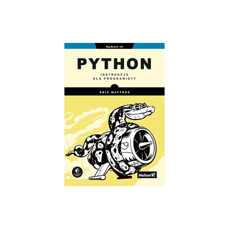 PYTHON. INSTRUKCJE DLA PROGRAMISTY WYD. 3