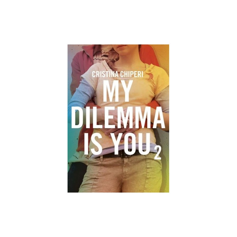 MY DILEMMA IS YOU 2