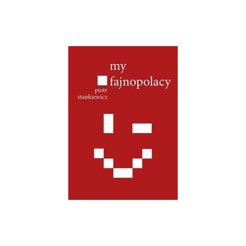 MY FAJNOPOLACY