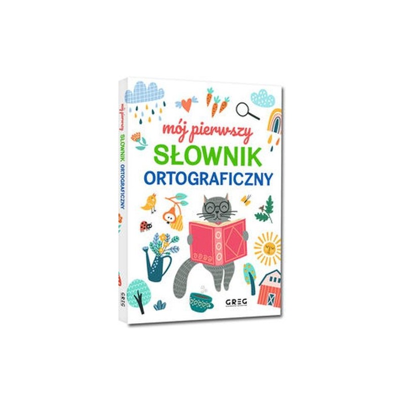 MÓJ PIERWSZY SŁOWNIK ORTOGRAFICZNY