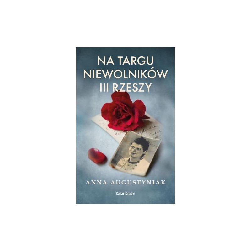 NA TARGU NIEWOLNIKÓW III RZESZY