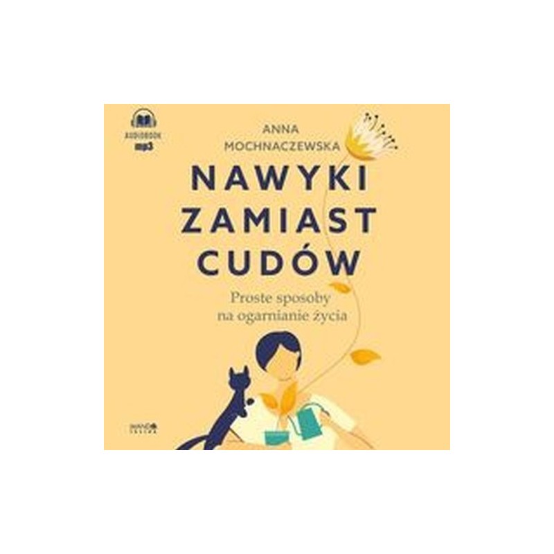 NAWYKI ZAMIAST CUDÓW