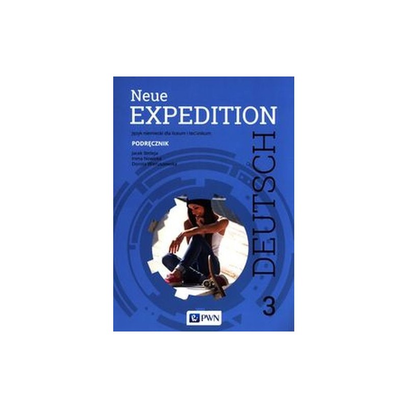 NEUE EXPEDITION DEUTSCH 3 PODRĘCZNIK