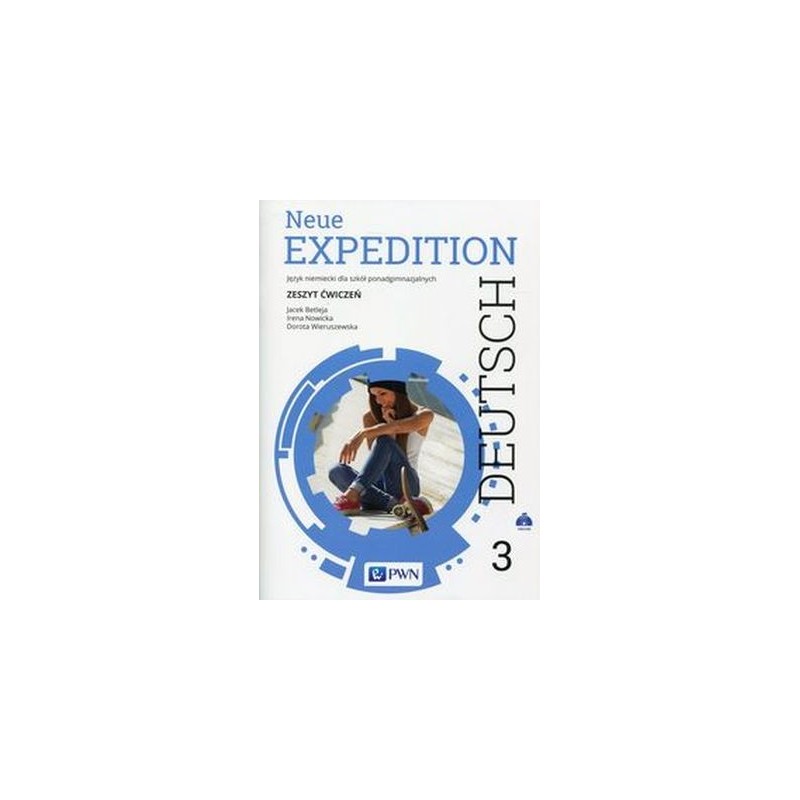 NEUE EXPEDITION DEUTSCH 3 ZESZYT ĆWICZEŃ