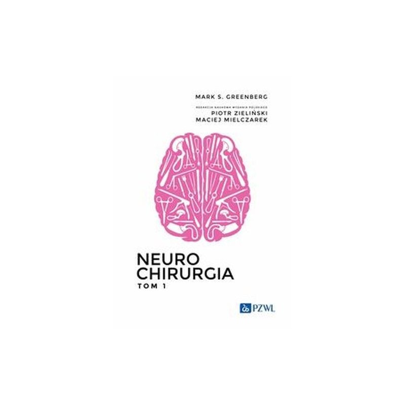 NEUROCHIRURGIA TOM 1