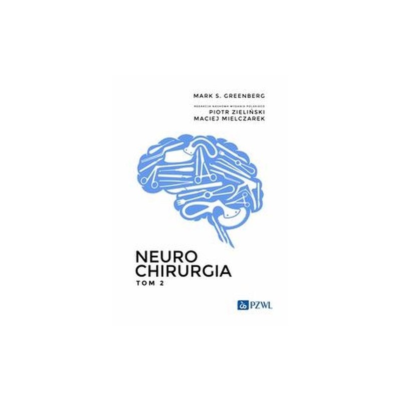 NEUROCHIRURGIA. TOM 2