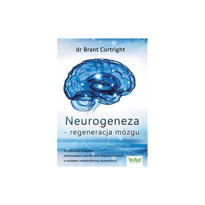 NEUROGENEZA - REGENERACJA MÓZGU